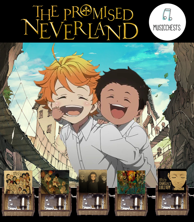 The Promised Neverland (Style 1) - Music Chest